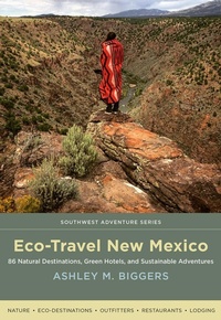 Abbildung von: Eco-Travel New Mexico - University of New Mexico Press