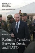 Cover: Reducing Tensions Between Russia and NATO - Council on Foreign Relations Press