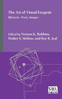 Enlarge image Cover: The Art of Visual Exegesis - Society of Biblical Literature