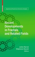 Cover: Recent Developments in Fractals and Related Fields - Birkhauser Boston Inc