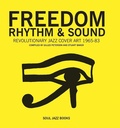 Cover: Freedom, Rhythm and Sound - Soul Jazz Records
