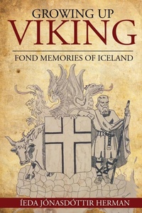 Enlarge image Cover: Growing Up Viking - Hekla Publishing LLC