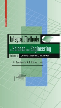 Abbildung von: Integral Methods in Science and Engineering, Volume 2 - Birkhäuser