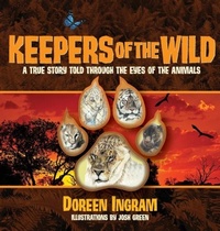Enlarge image Cover: Keepers of the Wild - Ingram Swanson & Co., LLC