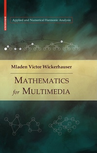 Abbildung von: Mathematics for Multimedia - Birkhäuser