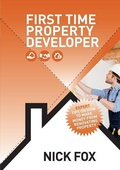Cover: First Time Property Developer - Fox Print Partners