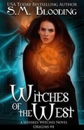 Cover: Witches of the West - Whistling Books, LLC