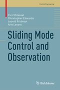 Cover: Sliding Mode Control and Observation - Birkh&auml;user