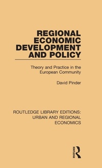 Enlarge image Cover: Regional Economic Development and Policy - Routledge