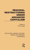 Cover: Regional Restructuring Under Advanced Capitalism - Routledge