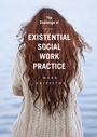 Cover: The Challenge of Existential Social Work Practice - Red Globe Press
