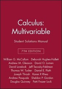 Enlarge image Cover: Calculus: Multivariable, 7e Student Solutions Manual - Wiley