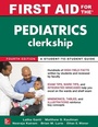 Cover: First Aid for the Pediatrics Clerkship, Fourth Edition - McGraw-Hill Education