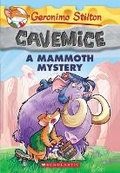 Cover: A Mammoth Mystery (Geronimo Stilton Cavemice #15) - Scholastic US