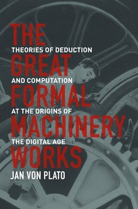Abbildung von: The Great Formal Machinery Works - Princeton University Press
