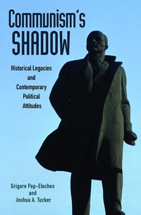 Abbildung von: Communism's Shadow - Princeton University Press