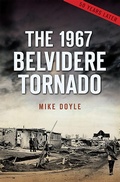 Cover: The 1967 Belvidere Tornado - History Press