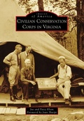 Cover: Civilian Conservation Corps in Virginia - Arcadia Publishing (SC)