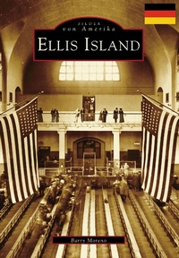 Enlarge image Cover: Ellis Island (German Version) - Arcadia Publishing (SC)
