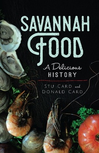 Abbildung von: Savannah Food - History Press