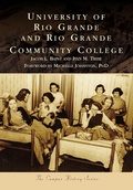 Cover: University of Rio Grande and Rio Grande Community College - Arcadia Publishing (SC)
