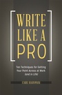 Cover: Write Like a Pro - Praeger Publishers Inc