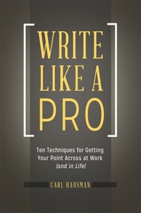 Enlarge image Cover: Write Like a Pro - Praeger Publishers Inc