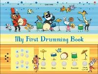 Enlarge image Cover: My First Drumming Book - Usborne Publishing Ltd