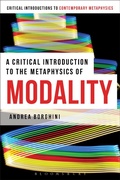 Cover: A Critical Introduction to the Metaphysics of Modality - Bloomsbury Academic