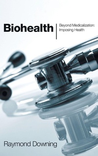Enlarge image Cover: Biohealth - Wipf & Stock Publishers