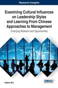 Cover: Examining Cultural Influences on Leadership Styles and Learning From Chinese Approaches to Management - Information Science Reference
