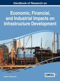 Cover: Handbook of Research on Economic, Financial, and Industrial Impacts on Infrastructure Development - Information Science Reference