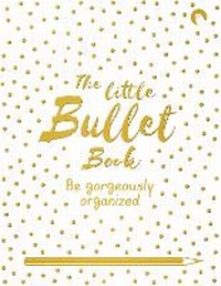 Enlarge image Cover: The Little Bullet Book - Bluebird