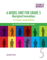 Enlarge image Cover: A Model Unit For Grade 5: Aboriginal Innovations - Portage & Main Press