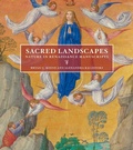 Cover: Sacred Landscapes - Nature in Renaissance Manuscripts - Getty Publications
