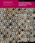 Cover: The Conservation and Presentation of Mosaics: At What Cost? - Proceedings of the 12th Conference of the Intl Committee for the Conservation of Mosaics - Getty Publications