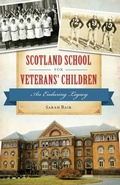 Cover: Scotland School for Veterans' Children - History Press