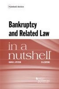 Abbildung von: Bankruptcy and Related Law in a Nutshell - LEG Inc. (dba West Academic Publishing