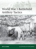 Cover: World War I Battlefield Artillery Tactics - Osprey Publishing