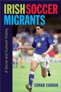 Cover: Irish Soccer Migrants - Cork University Press