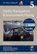 Cover: Air Pilot's Manual - Radio Navigation & Instrument Flying: Volume 5 - Pooleys Air Pilot Publishing Ltd