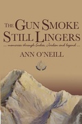Cover: The Gun Smoke Still Lingers - Nomad Publishing