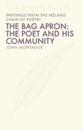 Cover: The Bag Apron: The Poet and His Community - University College Dublin Press