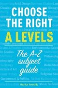 Cover: Choose the right A levels - Trotman Education