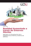 Cover: Realidad Aumentada a trav&eacute;s de Entornos M&oacute;viles - Editorial Acad&eacute;mica Espa&ntilde;ola