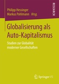 Cover: Globalisierung als Auto-Kapitalismus - Springer VS