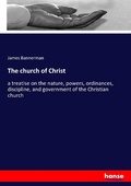 Cover: The church of Christ - Hansebooks