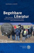 Cover: Begehbare Literatur - Universit&auml;tsverlag Winter