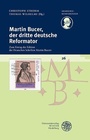 Cover: Martin Bucer, der dritte deutsche Reformator - Universitätsverlag Winter