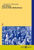 Cover: John Wesley und der fr&uuml;he Methodismus - Edition Ruprecht